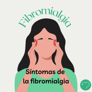 Lee más sobre el artículo Fibromialgia, síntomas